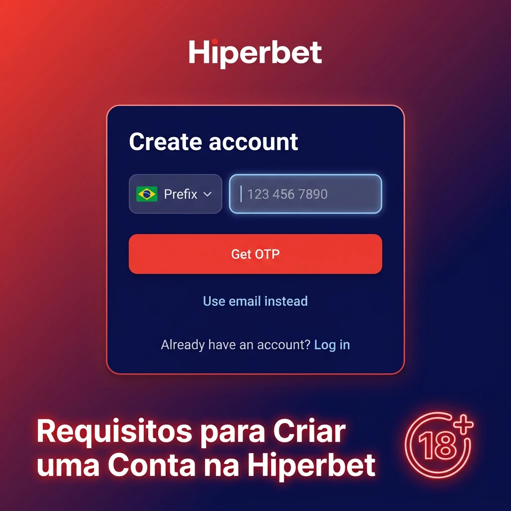 Checklist of Hiperbet account requirements including age limit, valid ID, one account rule, and Brazil residency.